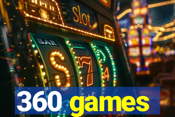 360 games